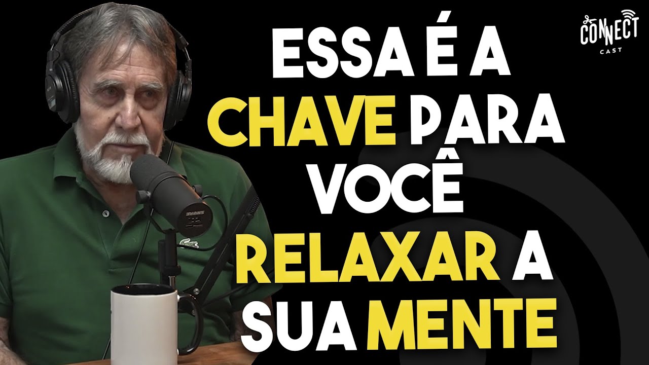 Qual o segredo para relaxar a mente, o corpo e o espírito? | Mestre Orlando Cani no Connect Cast