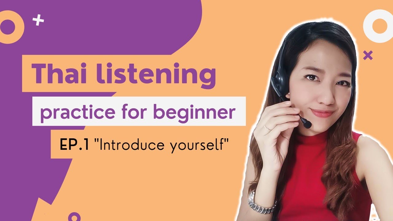 TSL Chiang Mai : Thai listening practice for beginners EP01 