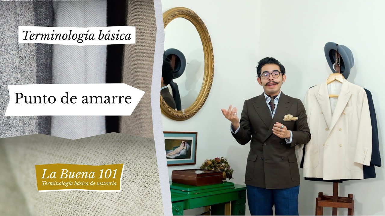 Términos Básicos de Sastrería | Capítulo 9