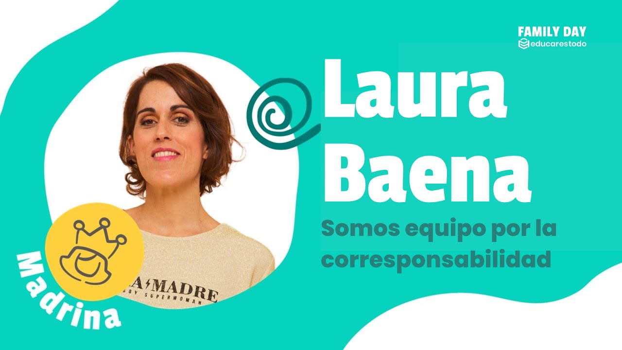 Laura Baena - Somos equipo por la corresponsabilidad | Family Day 2024