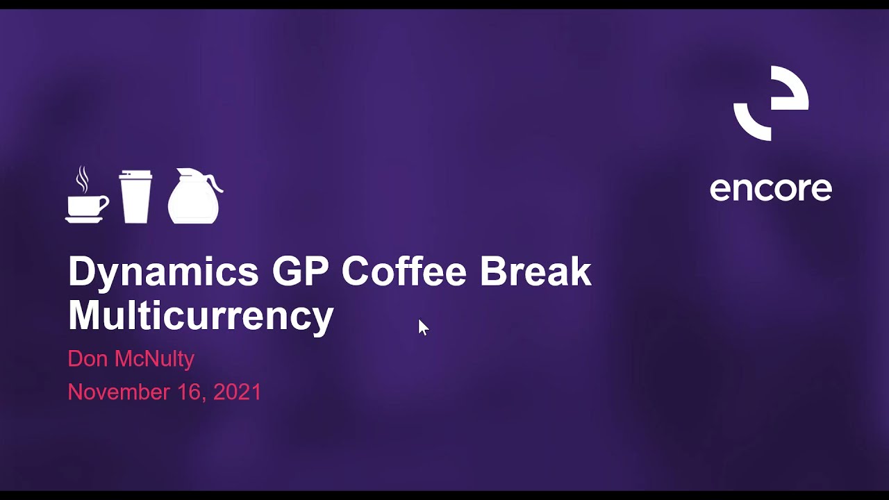 Multicurrency in Dynamics GP