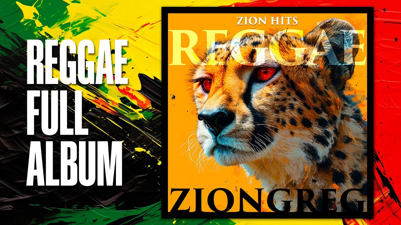 [REGGAE FULL ALBUM] - ZIONGREG - Zion Hits