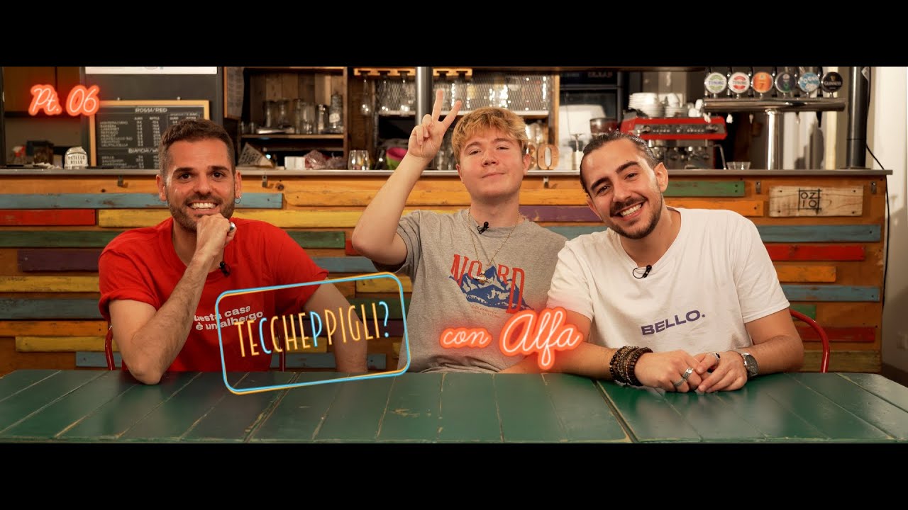 Ep. 6 - Teccheppigli? - Alfa