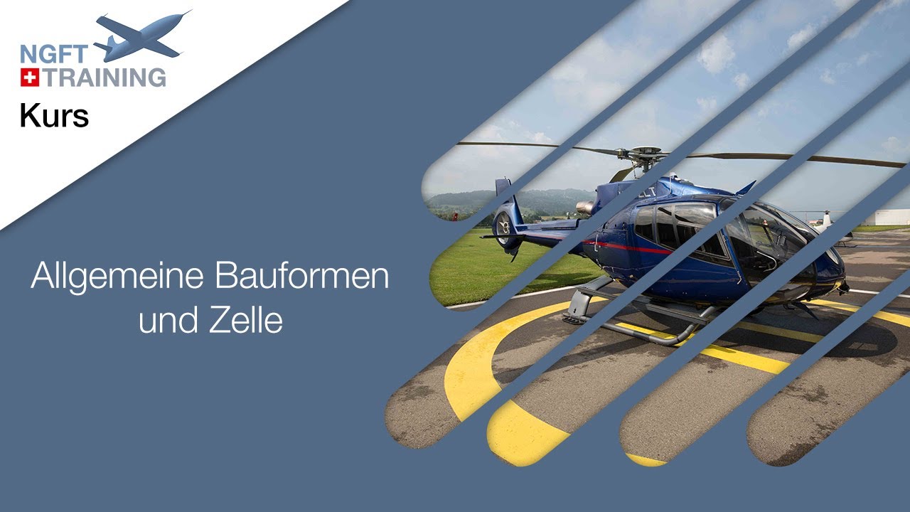 NGFT Kurs - Helikopterspezifische Systeme und Instrumente - Systeme PPL Teil 1/4