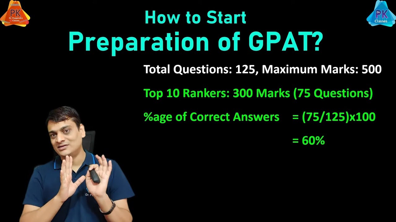 How to Start Preparing GPAT? (By Dr. Puspendra)