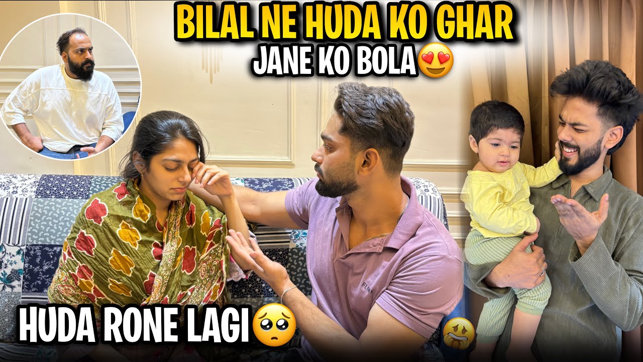 Bilal Ne Huda Ko Ghar Se Jane Bol Diya🥺 Prank Gone Extreme😳 @HudaDIYvlogs 