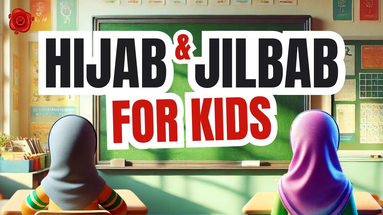 Islamic Dress Code (Hijab & Jilbab) - Animation for Kids