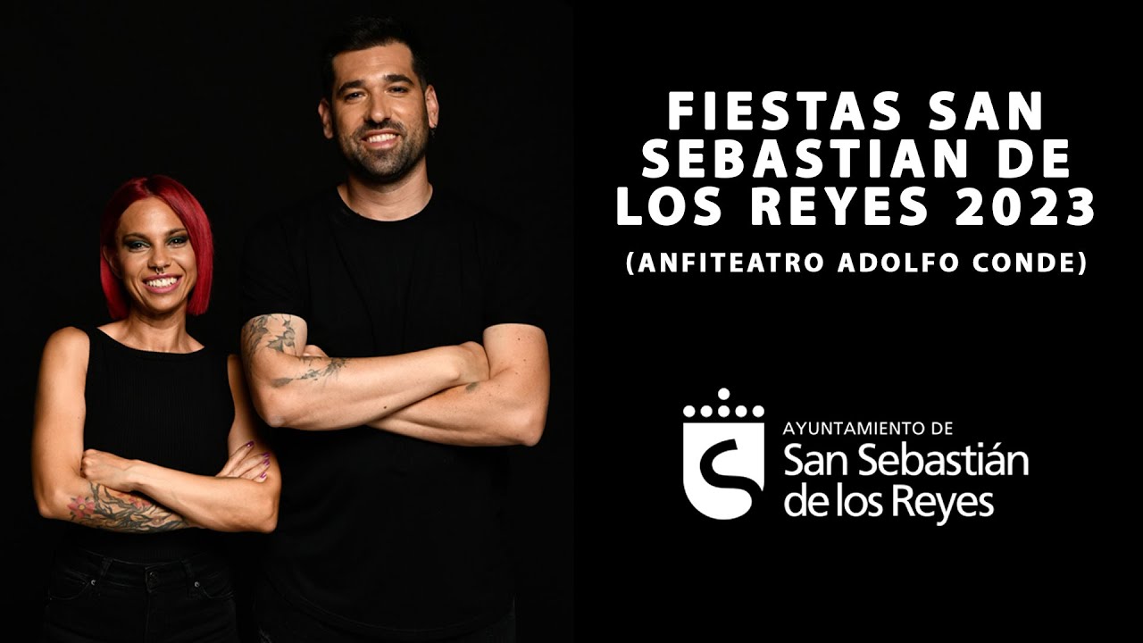 Anaiss & Vaqu3ro - Fiestas San Sebastián de los Reyes 2023 (Anfiteatro Adolfo Conde)
