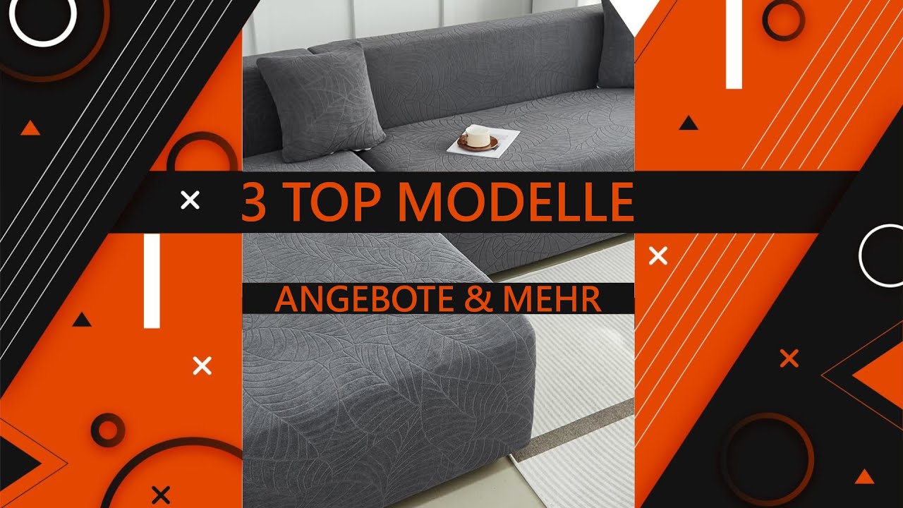 Sofabezug Test | Beste 3 Modelle ✓ Kaufentscheidung ✓