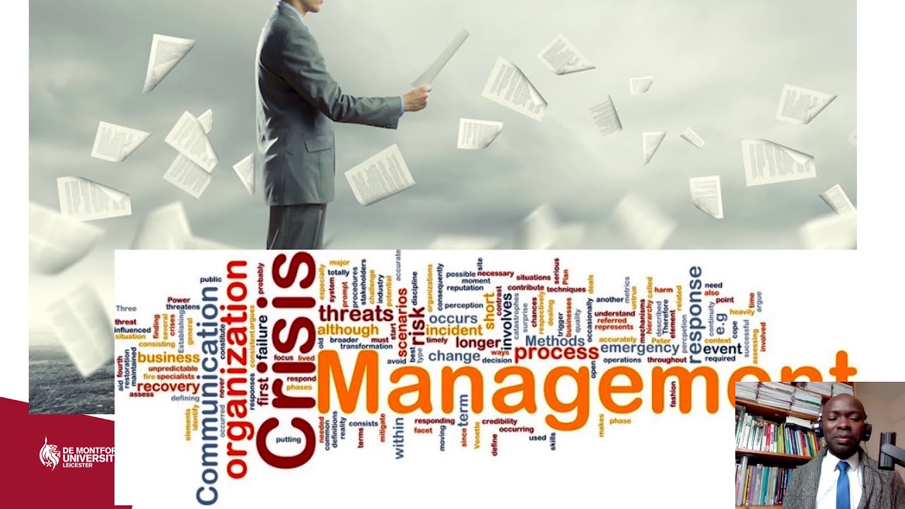 Crisis Management: Managing Organisations in Crisis