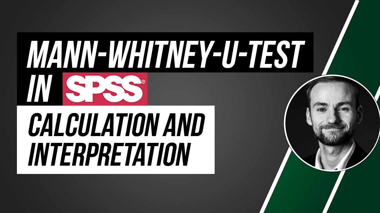 Mann-Whitney-Wilcoxon-test in SPSS - calculation and interpretation