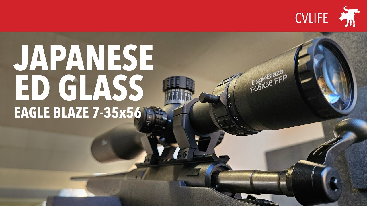 Budget Japanese ED glass 7-35x56 CVLife Eagle Blaze