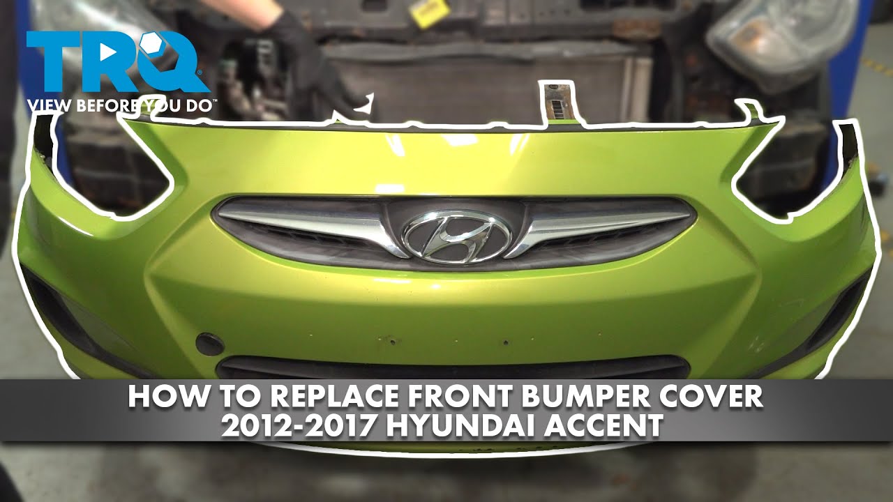 How to Replace Front Bumper Cover Hyundai Accent 2012-2017