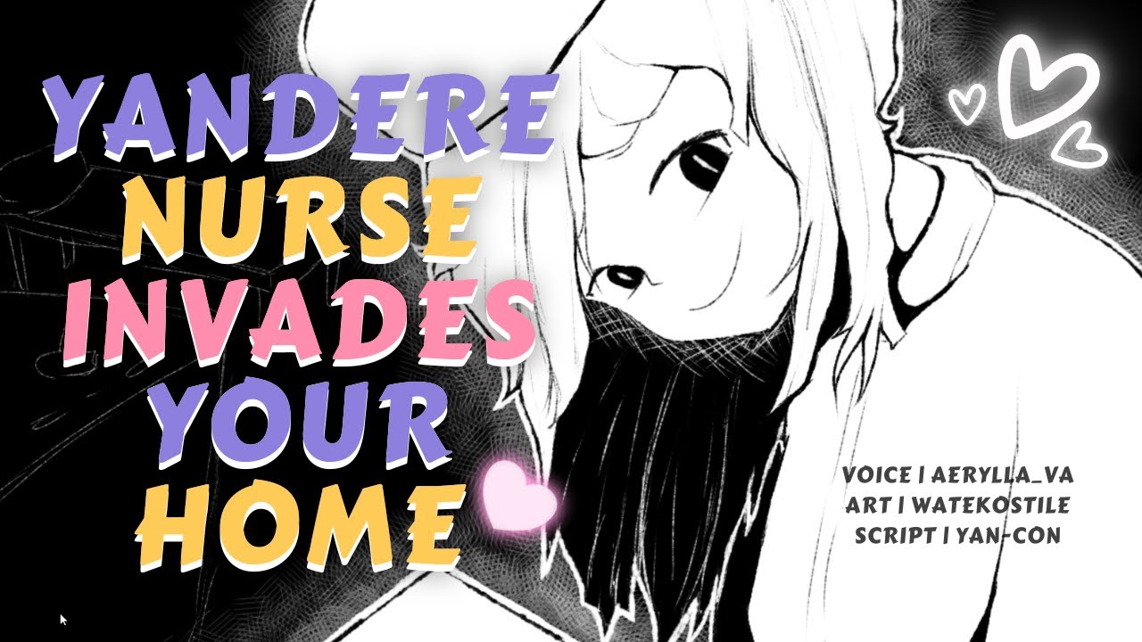 [ASMR] Yandere Nurse Invades Your Home to Care For You [F4A] [F4M] [Yandere] [Flirty] [Stalking]