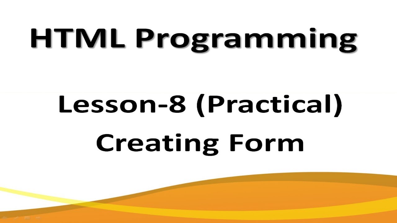 How to Create Forms in HTML using notepad?