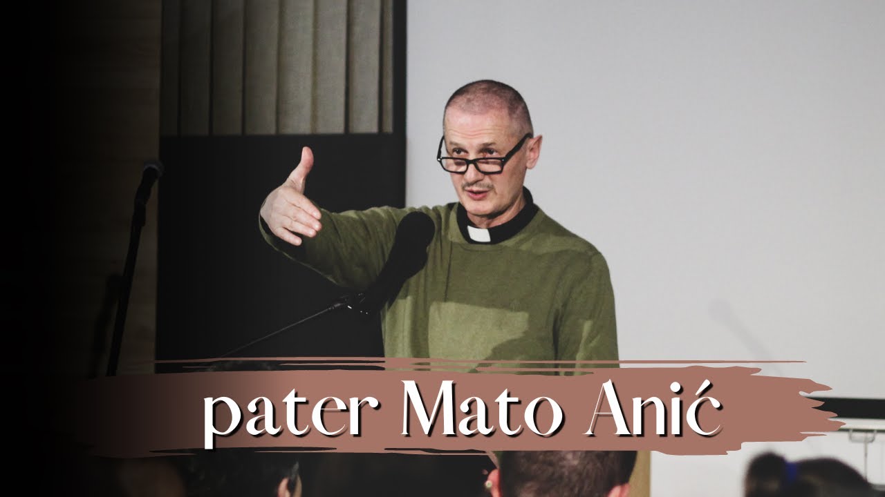 pater Mato Anić | Evangelizacijski susret - 10.4.2023.
