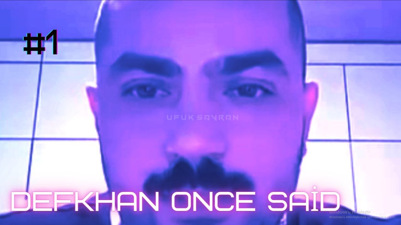Defkhan Once Said #1