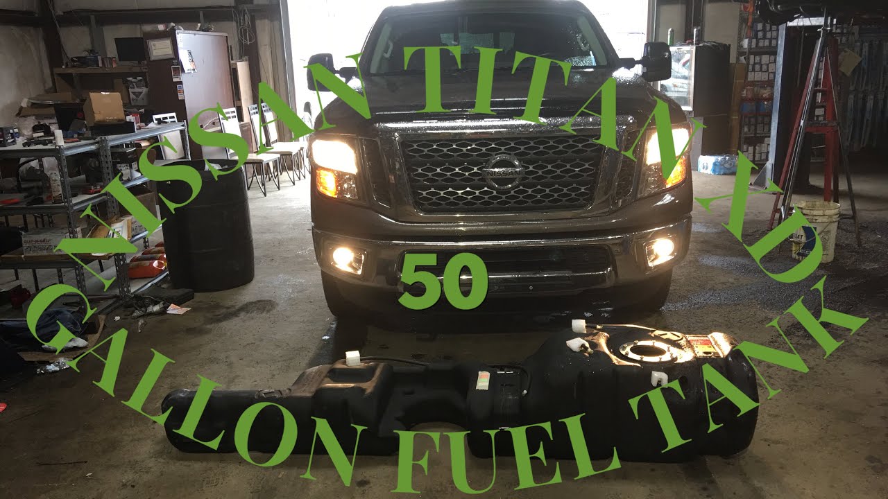 2016 Nissan Titan XD 50 Gallon Fuel Tank Swap