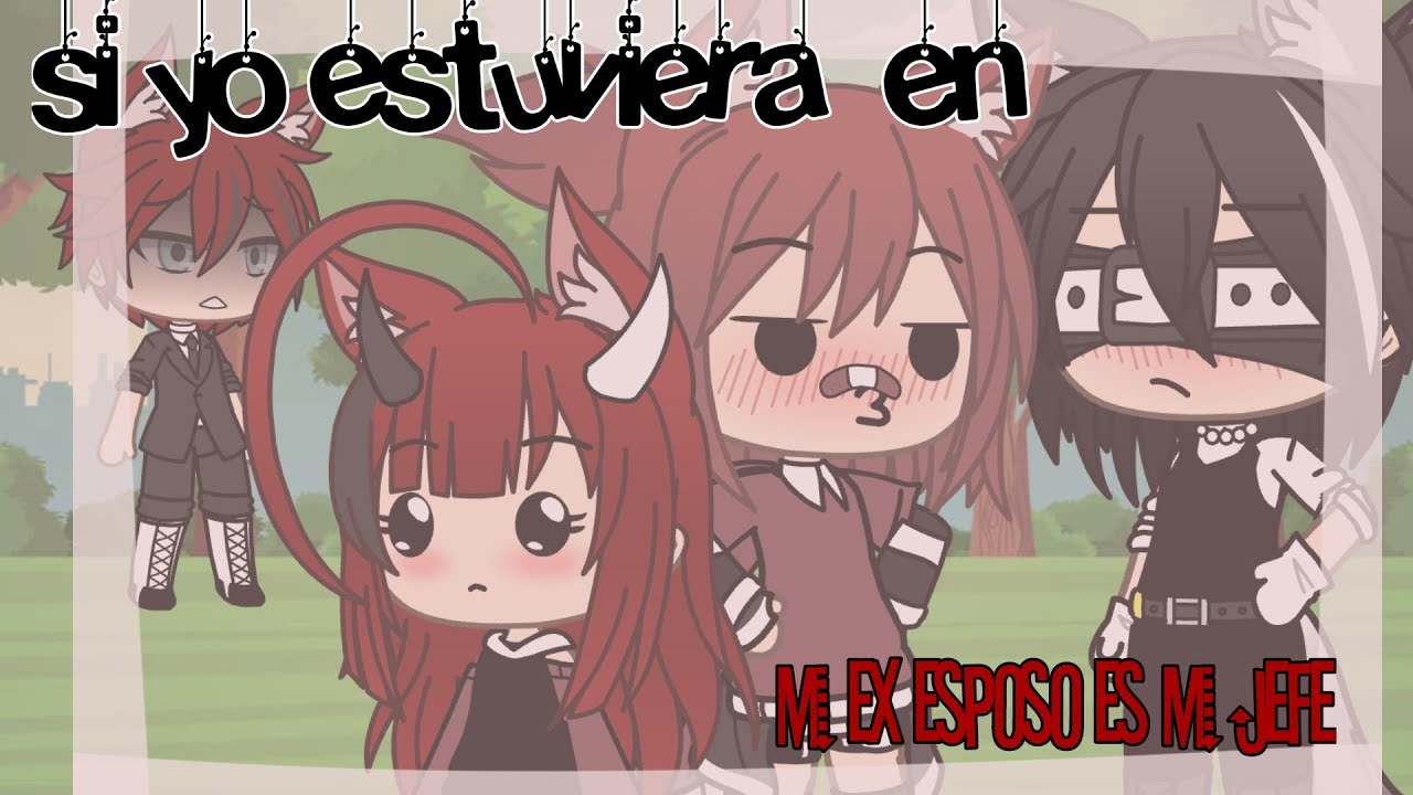 Si yo estuviera en  