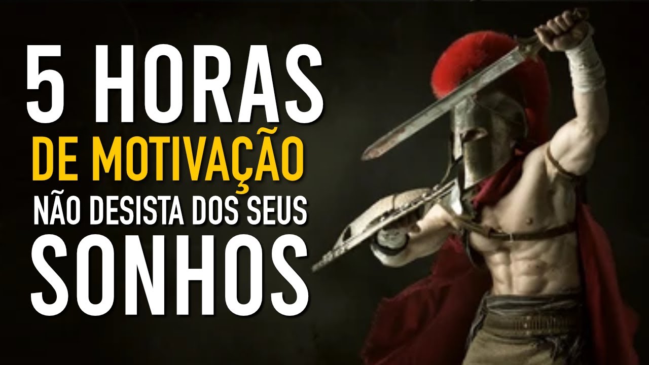 OS MELHORES V&Iacute;DEOS MOTIVACIONAIS PARA SE MOTIVAR TODOS OS DIAS