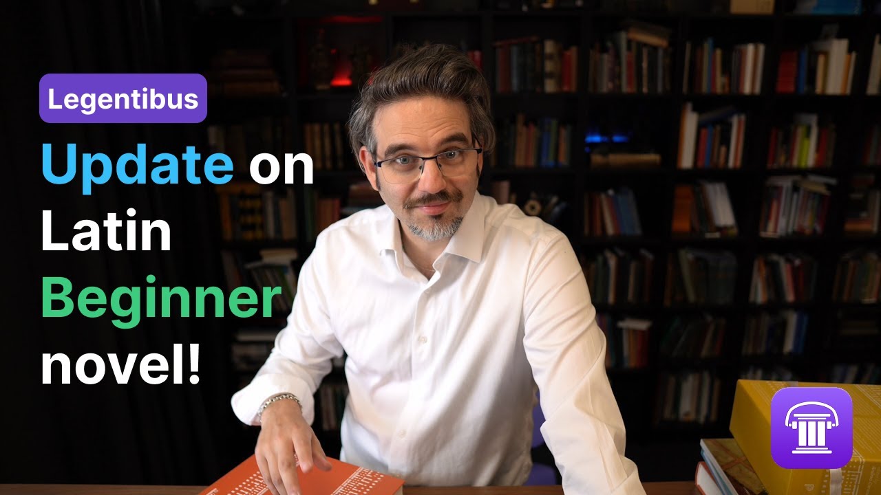 Update on Legentibus and the Beginner Latin Novel
