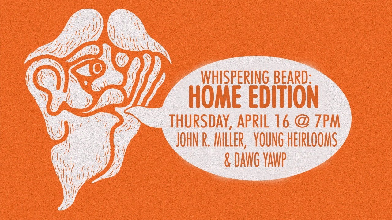 Whispering Beard: Home Edition - Episode IV