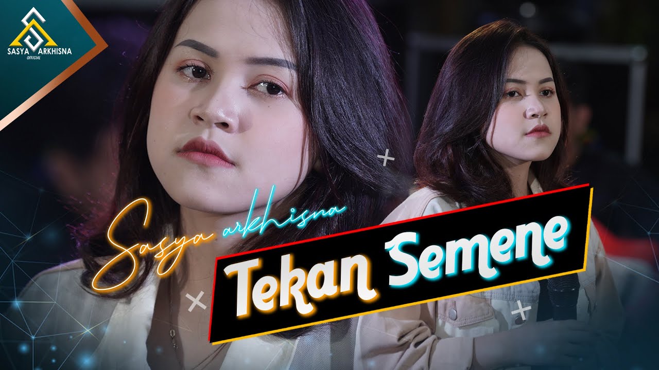 Sasya Arkhisna - Tekan Semene ( Official Live Music ) - Sa Music || Aku Sing Berjuang Aku Sing