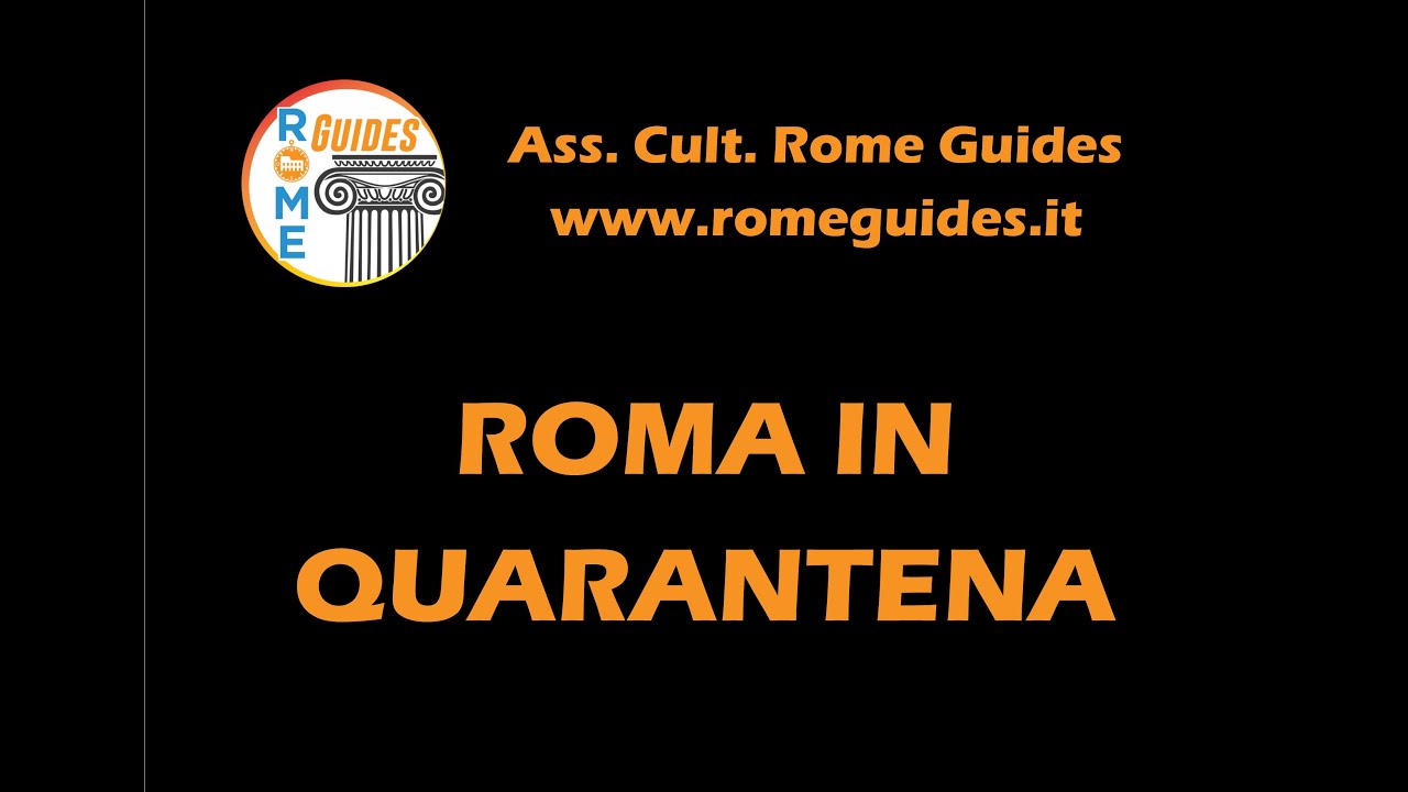 Roma durante la quarantena
