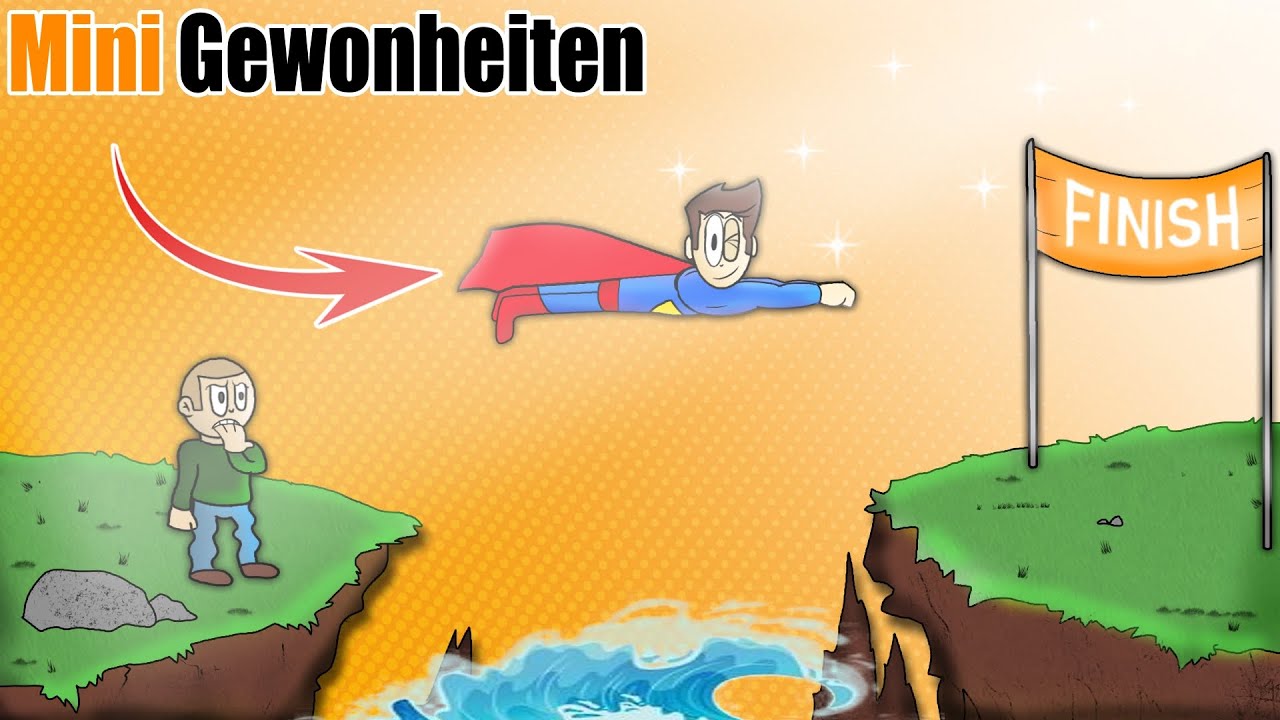 Mini Gewohnheiten &ndash; Wie du Ziele erreichst