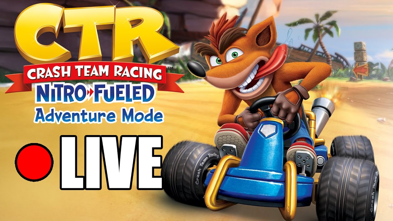 Nitro Fueled, But Chatting About CTR 2010 - Crash Team Racing LIVESTREAM