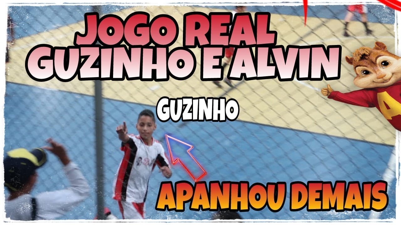 GUZINHO E ALVIN JOGO REAL - GUZINHO APANHOU DEMAIS NESSE JOGO