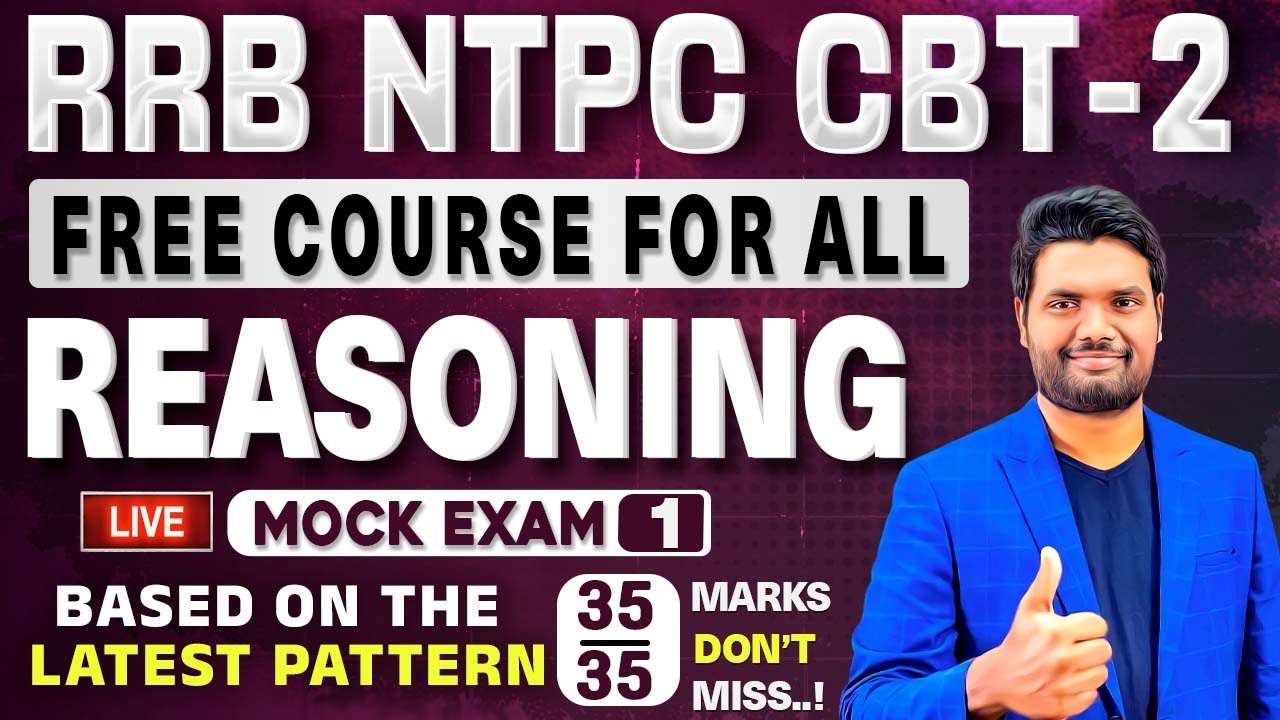 🔥FREE RRB NTPC CBT 2 COURSE  🔥 Reasoning Live Mock Test -1 | 🔥Score 35/35  with BEST Short Tricks 🔥