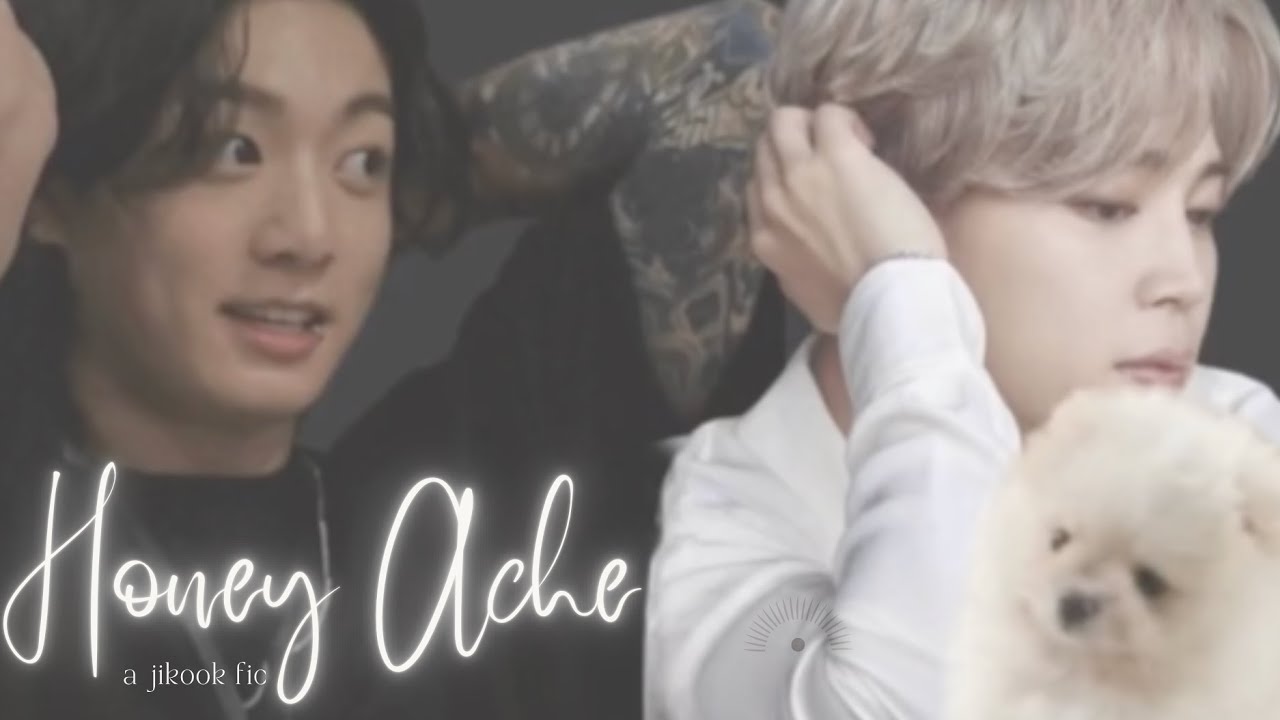 🆕 Honey Ache | EP 10 | #jikookff #jikooktrailer #jikook #jikookmovie