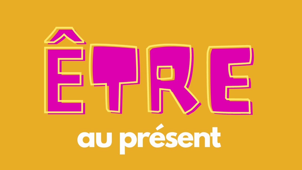 Conjugation être (song)