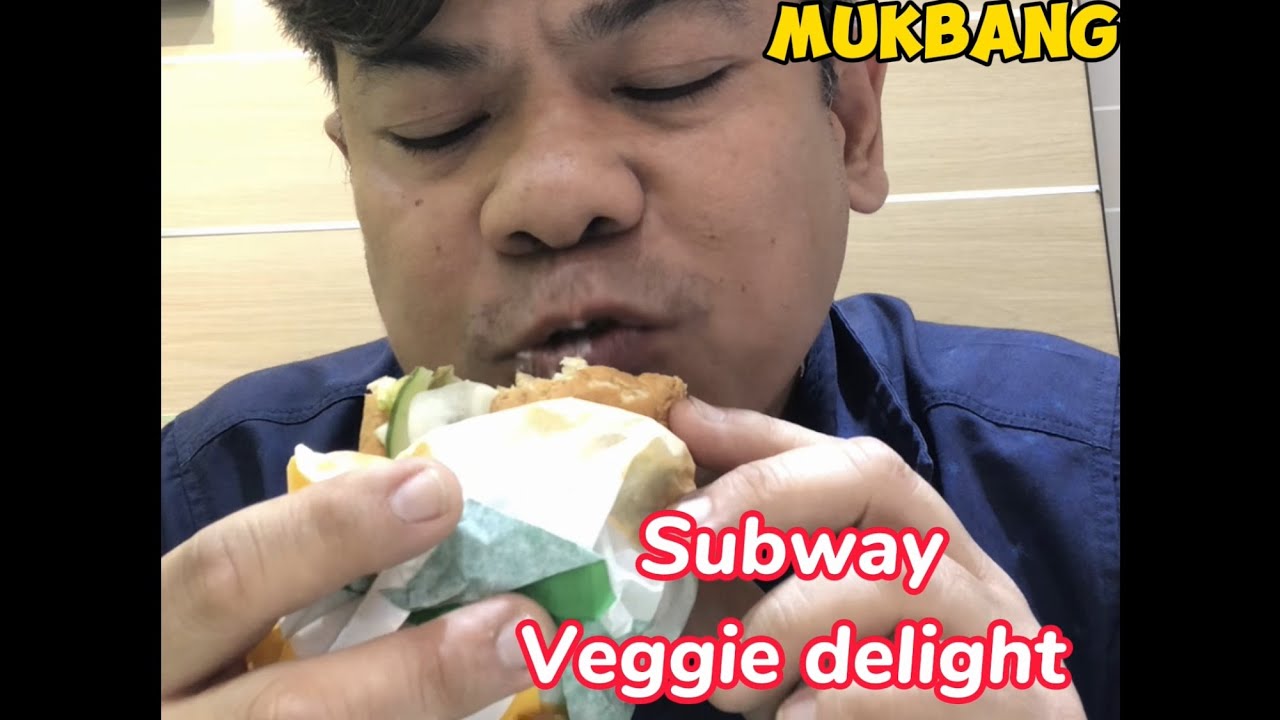 SUBWAY VEGETABLE DELIGHT MUKBANG