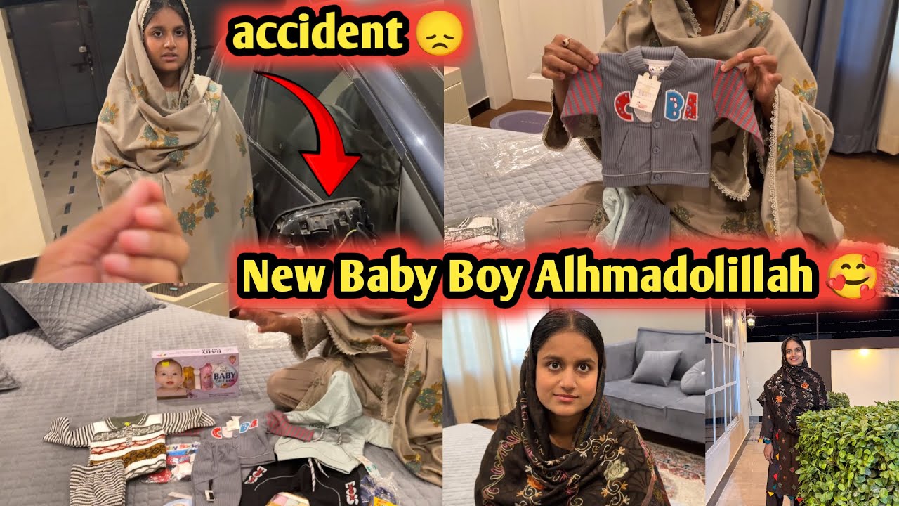 New Baby Boy Alhamdolillah ♥️ Accident Hogya 😿 Nazar Lag Gayi