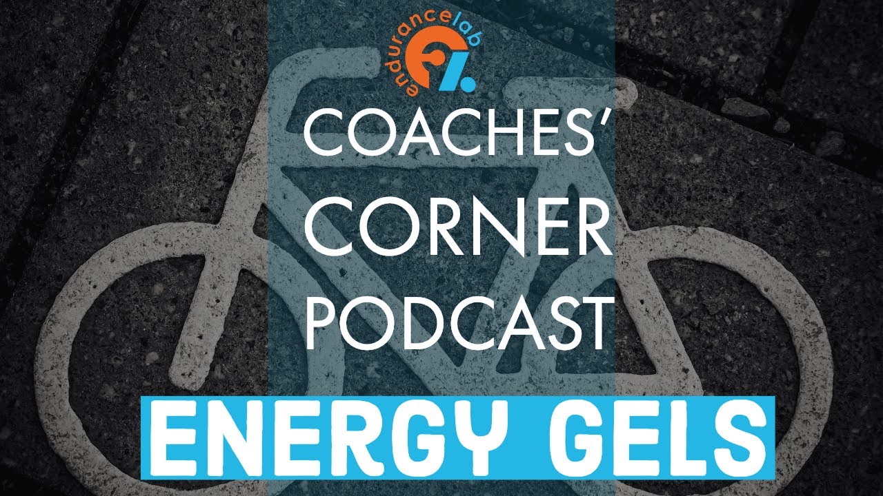 All about energy gels - Coaches Corner 63