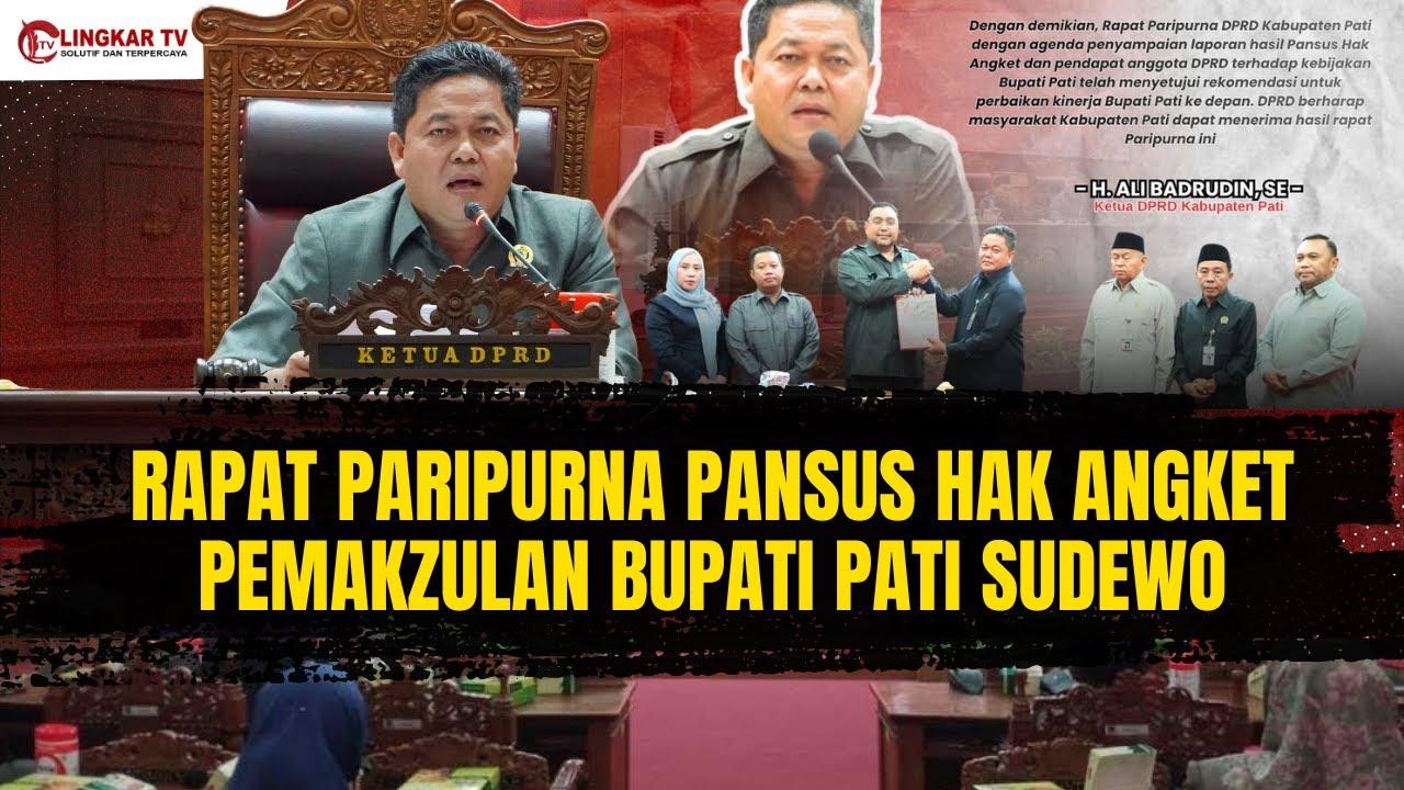 [FULL] RAPAT PARIPURNA PANSUS HAK ANGKET PEMAKZULAN BUPATI PATI SUDEWO