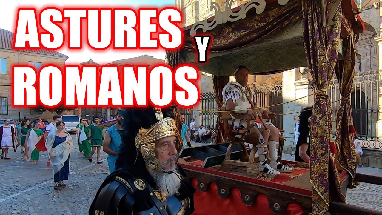 ASTORGA 2023: desfile ASTURES y ROMANOS ¡¡¡COMPLETO!!! 31/07/2023