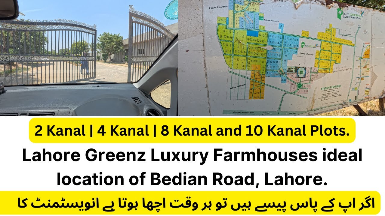 Lahore Greenz Luxury Farmhouses ideal location of Bedian Road, Lahore. | 2, 4, 8 Kanals Plots Price.