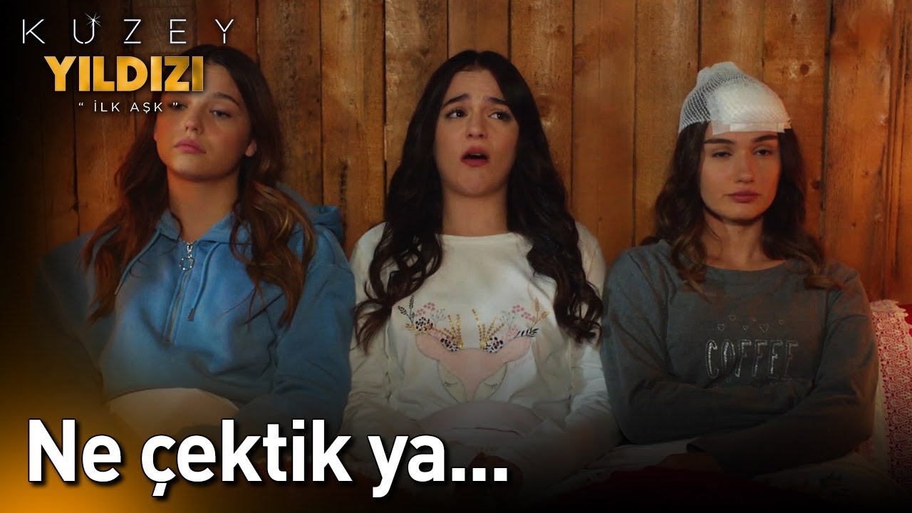 Ne &Ccedil;ektik Ya... - Kuzey Yıldızı İlk Aşk