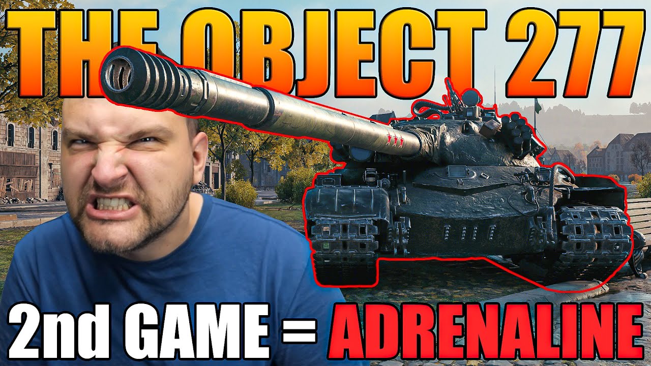 Massive Obj. 277 Carry &ndash; 2nd Game = 100% Adrenaline