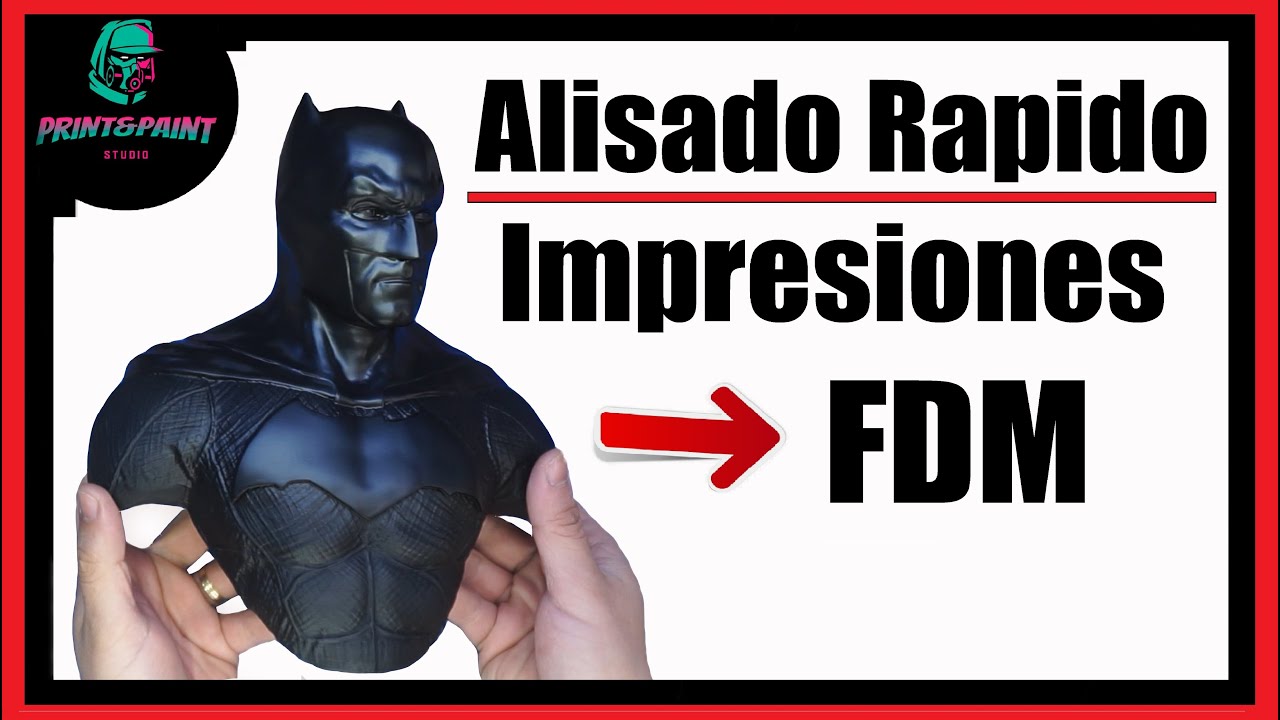 Postprocesado de impresiones 3D FDM  2021 / Alisado con resina/ Tutorial en español