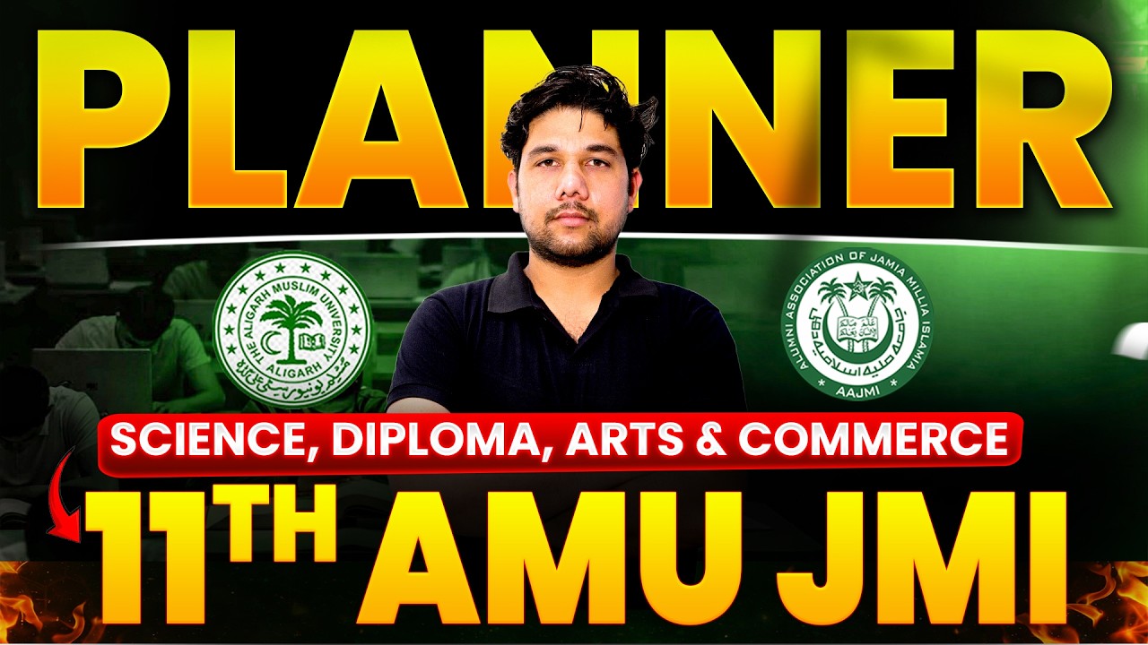 AMU / JMI 11th Entrance Exam 2026 | Maths Planner 🔥 | Science, Diploma Arts & Commerce | Time Table