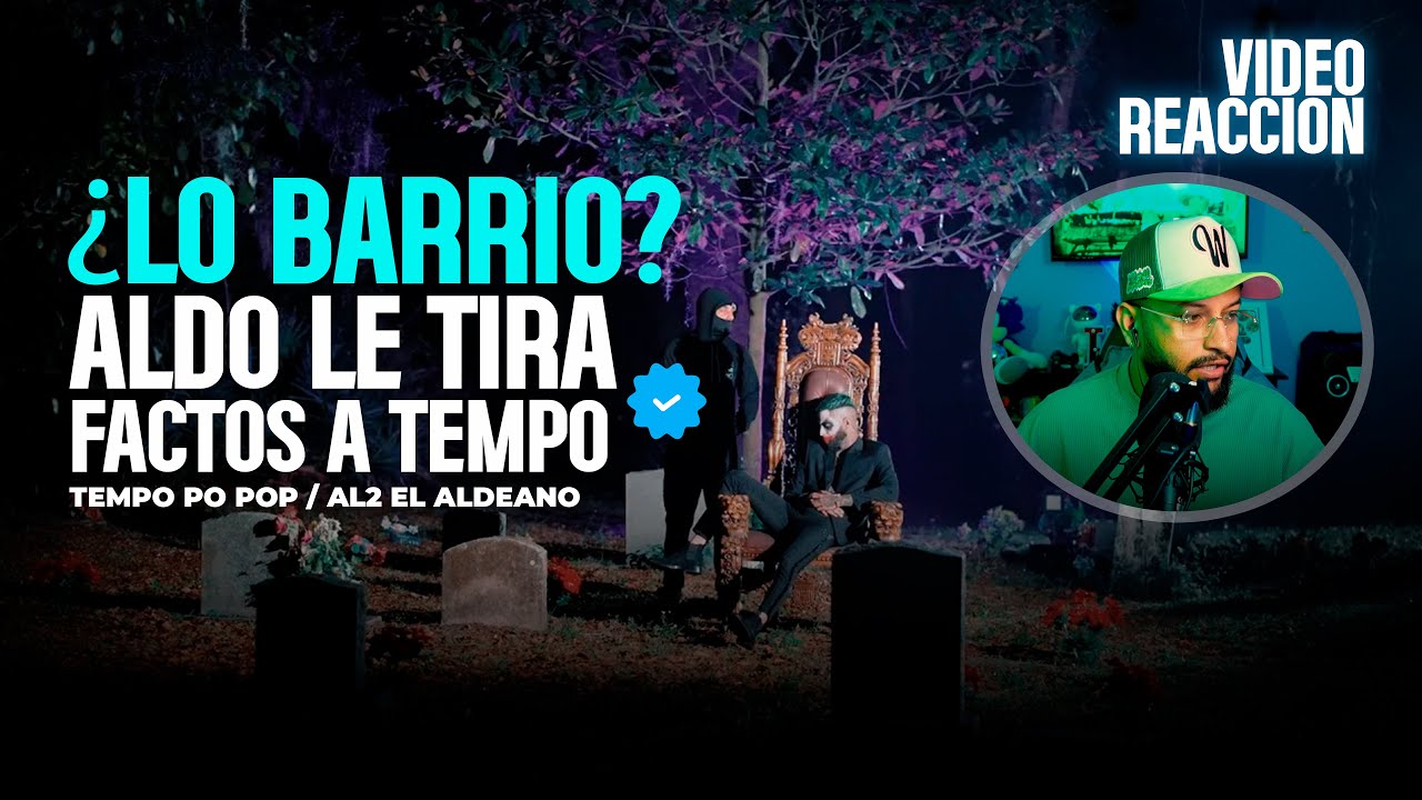 REACCION a Tempo po POP - Al2 El Aldeano Tiradera Pa TEMPO 