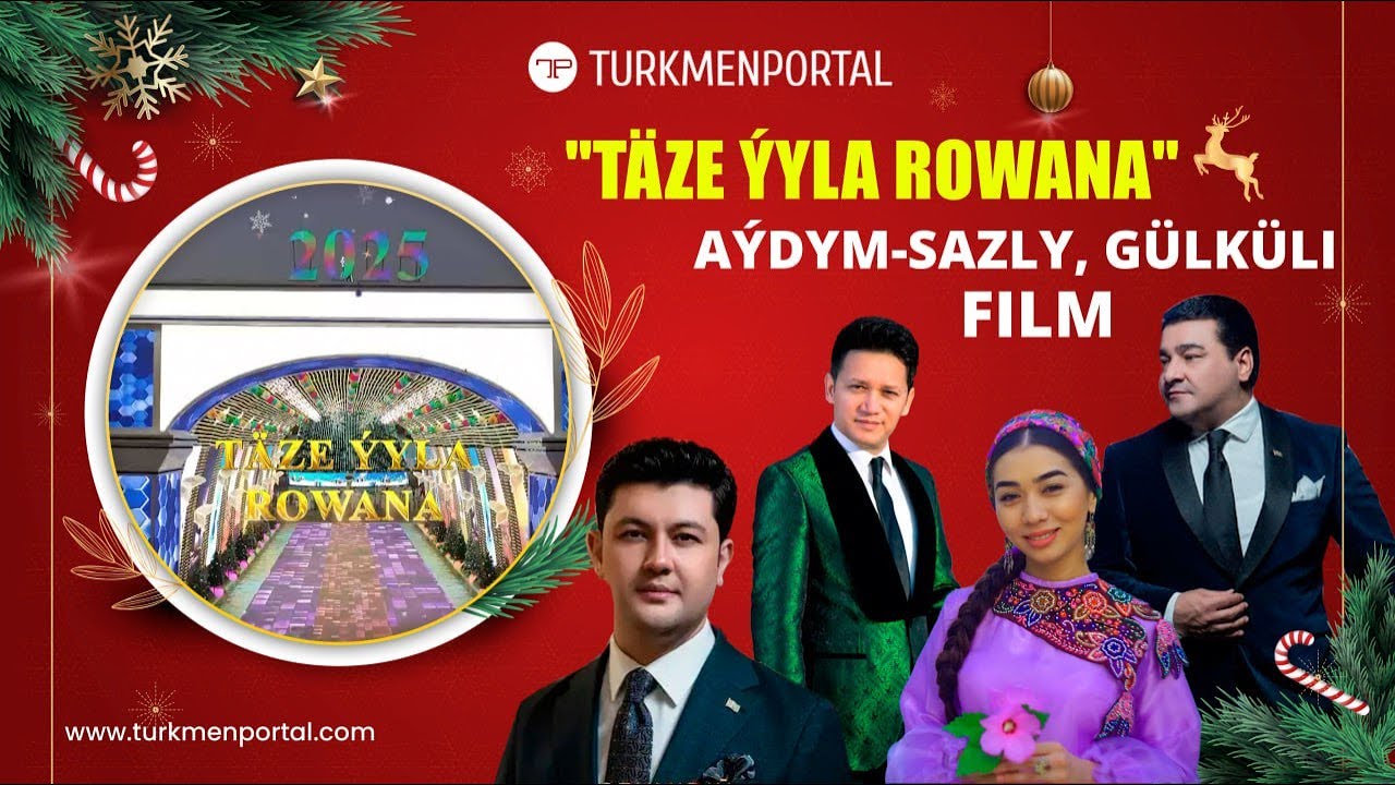 «Täze ýyla rowana» atly aýdym-sazly, gülküli film