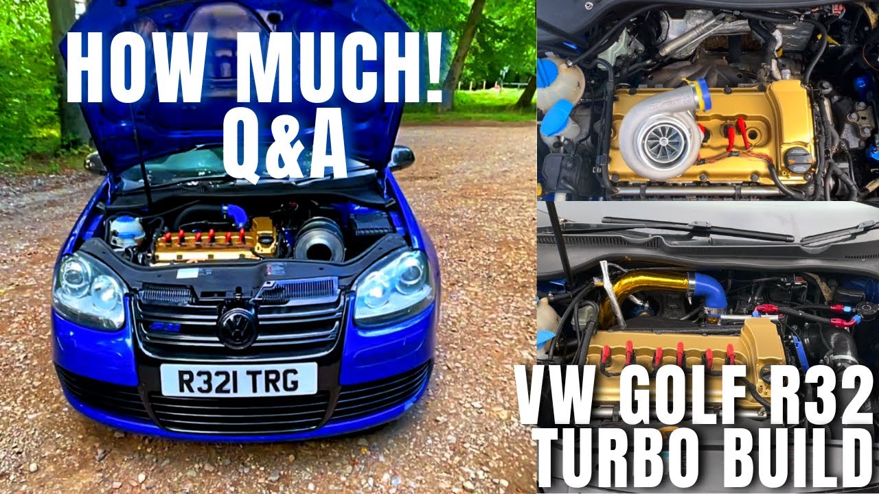 HOW MUCH DID IT COST ME? - MK5 Golf R32 Turbo Build Breakdown Cost