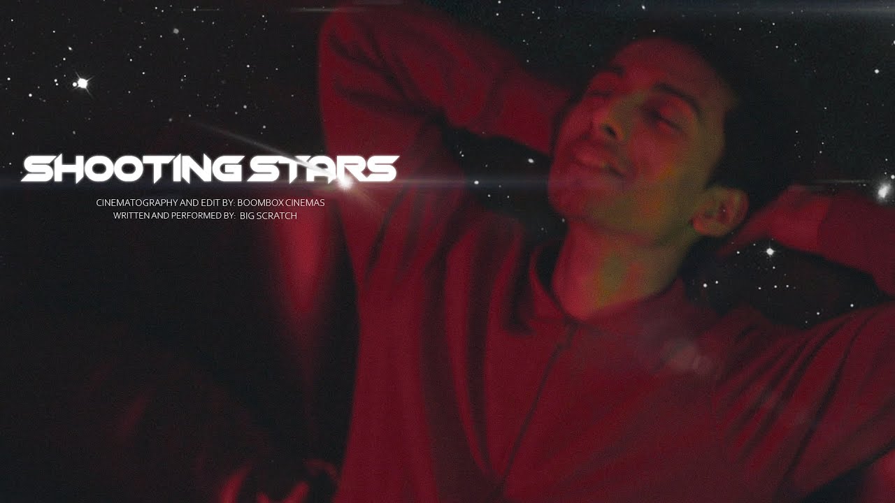 Big Scratch - Shooting Stars [Official Music Video]
