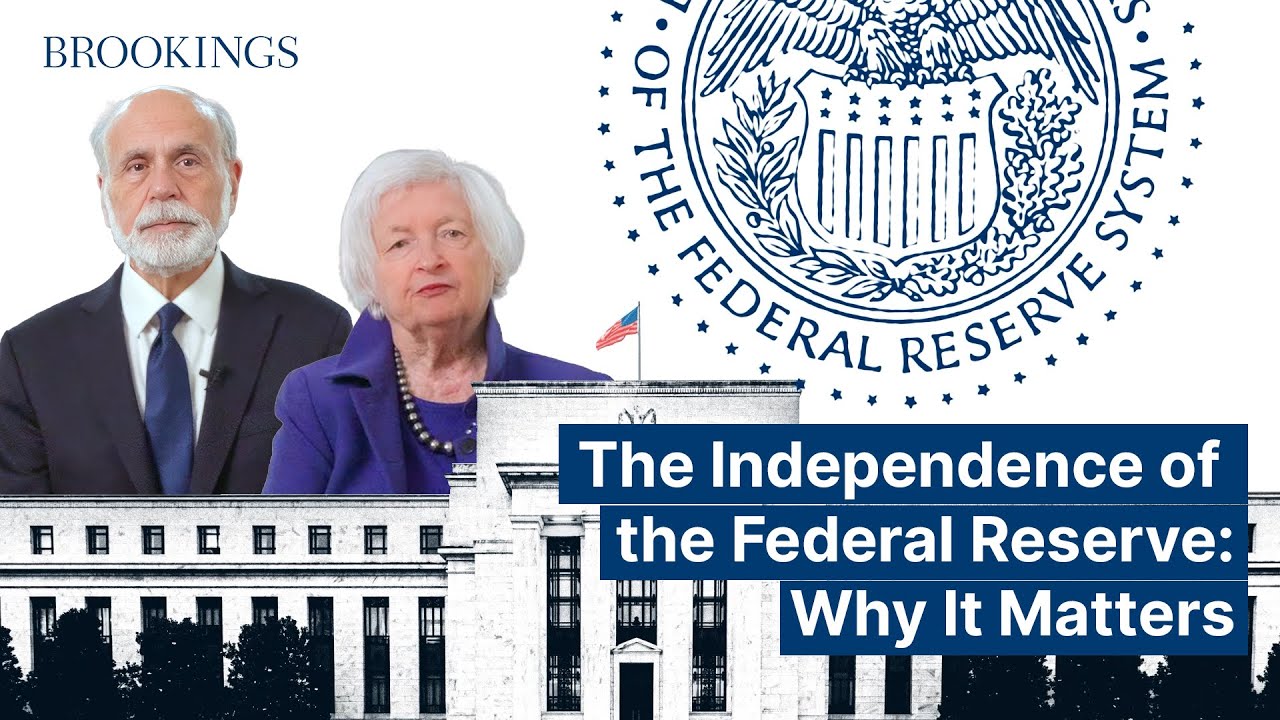 The Independence of the Federal Reserve: Why It Matters