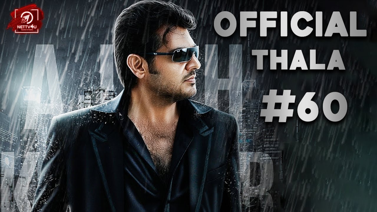 Official: மீண்டும் Thala-யுடன் கூட்டணி | Thala 60 Latest Update | Ajith Kumar | Nettv4u